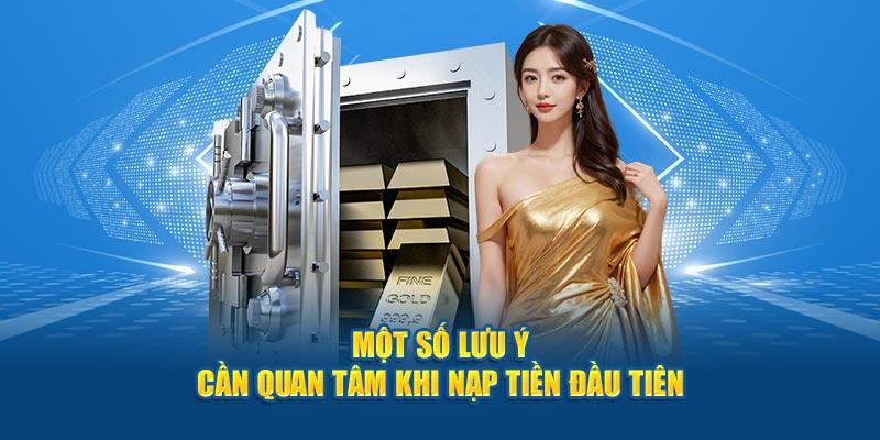  Một số lưu ý cần quan tâm